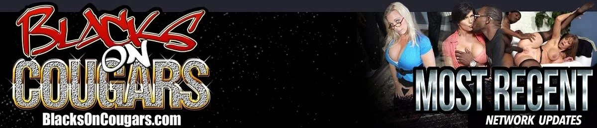 [BlacksOnCougars.com / DogFartNetwork.com] Blacks On Cougars - Megapack