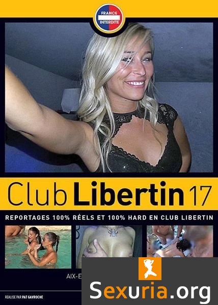Club libertin vol.17