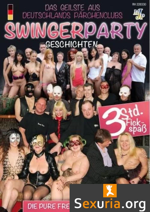 Swingerparty Geschichten