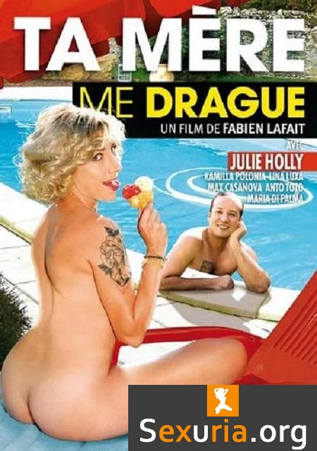 Ta Mere Me Drague -2018- (720p)