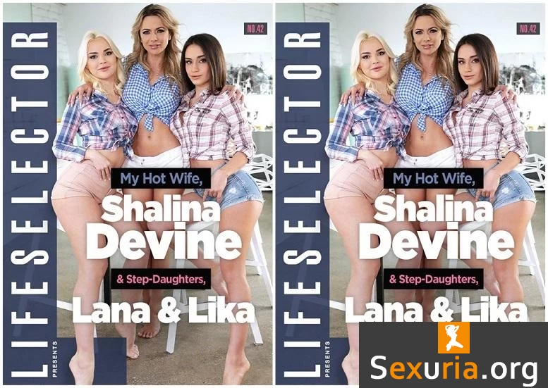 My Hot Wife Shalina Devine And Step-Daughters Lana And Lika 1080p