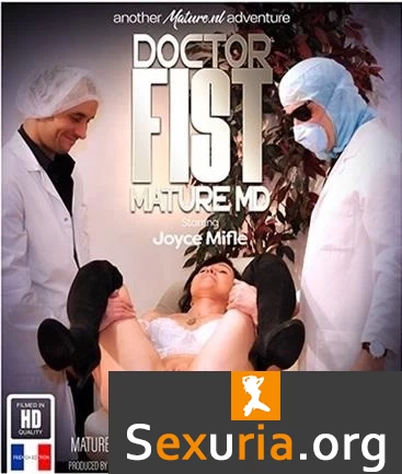 Joyce Mifle (EU) (50) - Dr. Fist knows how to handle kinky mature sluts 1060p