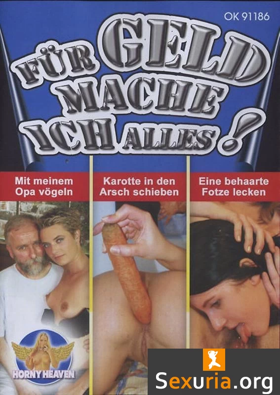 Für Geld Mache Ich Alles