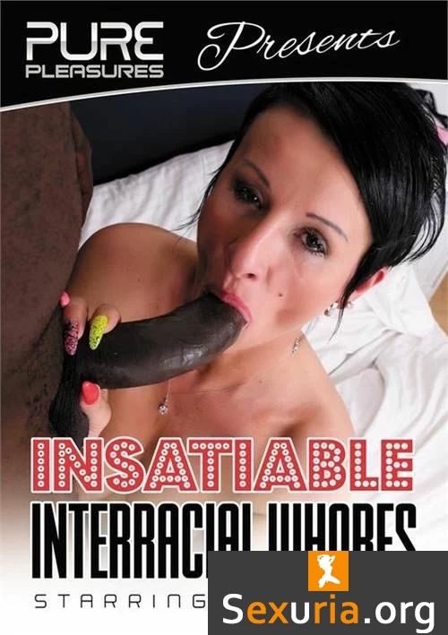 Insatiable Interracial Whores