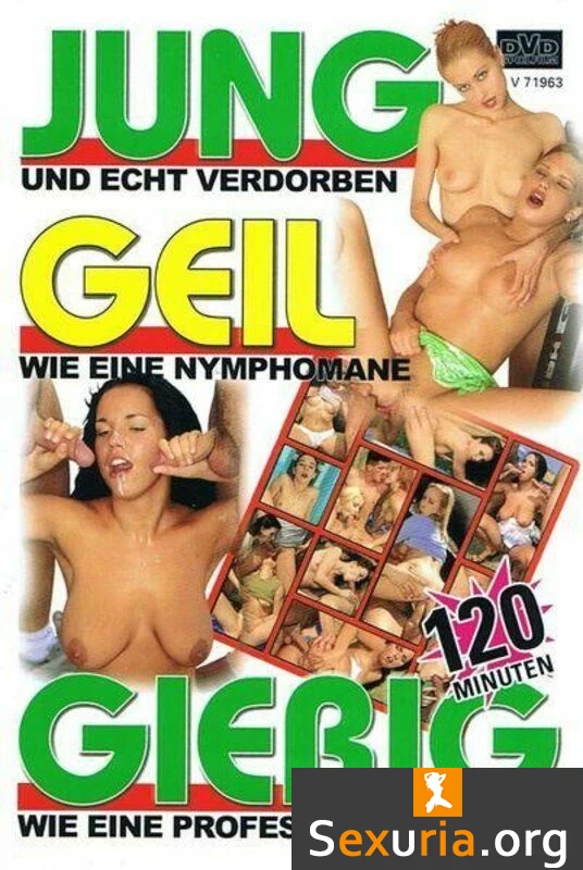 Jung Geil Gierig