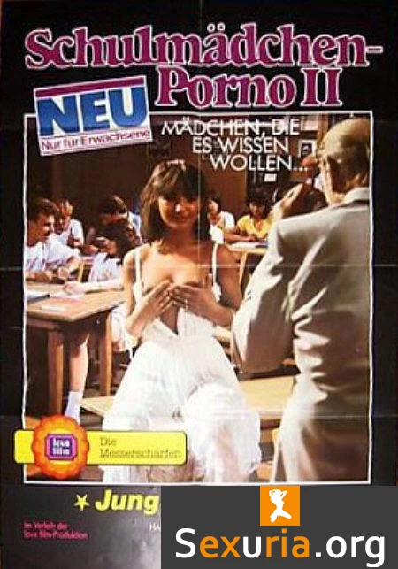 Schulmädchen Porno 2 - Mädchen die es wissen wollen -1980-