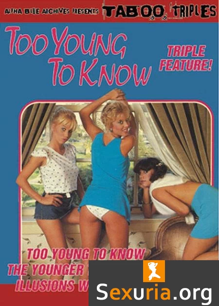 Too Young to Know -1984-