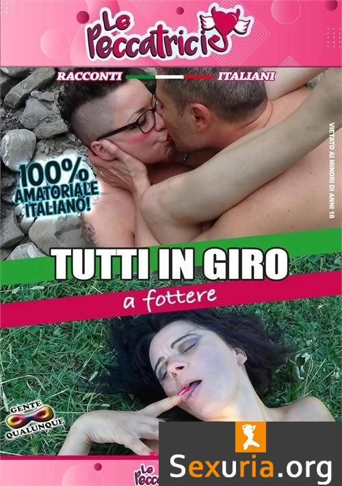 Tutti in Giro a Fottere