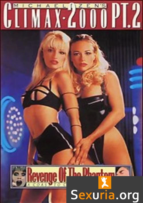 Climax 2000 2: Revenge of the Phantom
