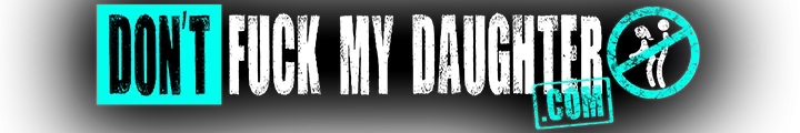 DontFuckMyDaughter Pack