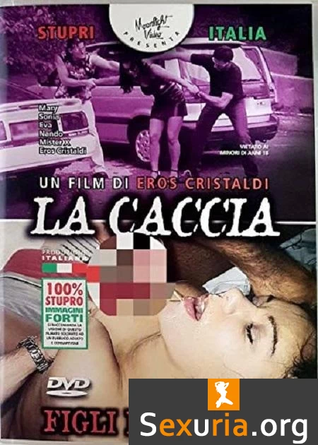 Figli Di Puttana - La Caccia -2008-