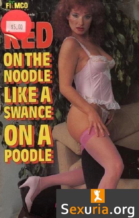 Red on the Noodle Like a Swance on a Poodle -1990-