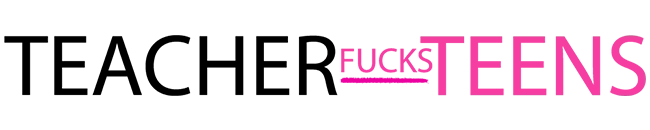 TeacherFucksTeen Pack 1080p