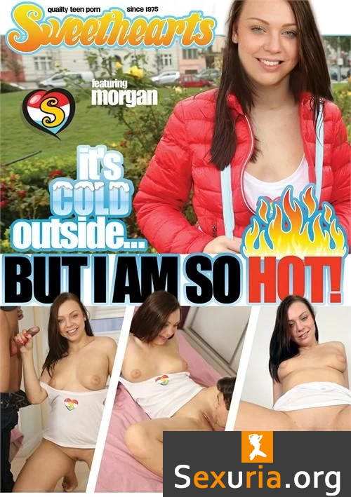 Its Cold Outside...But I Am So Hot
