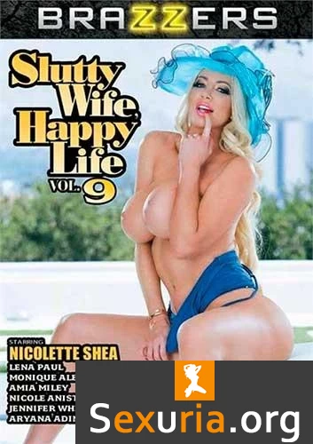 Slutty Wife Happy Life 9 - 720p