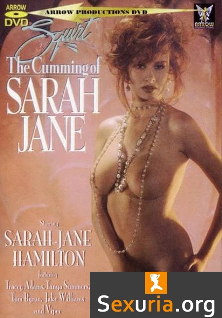 Squirt - The Cumming Of Sarah Jane -1993-