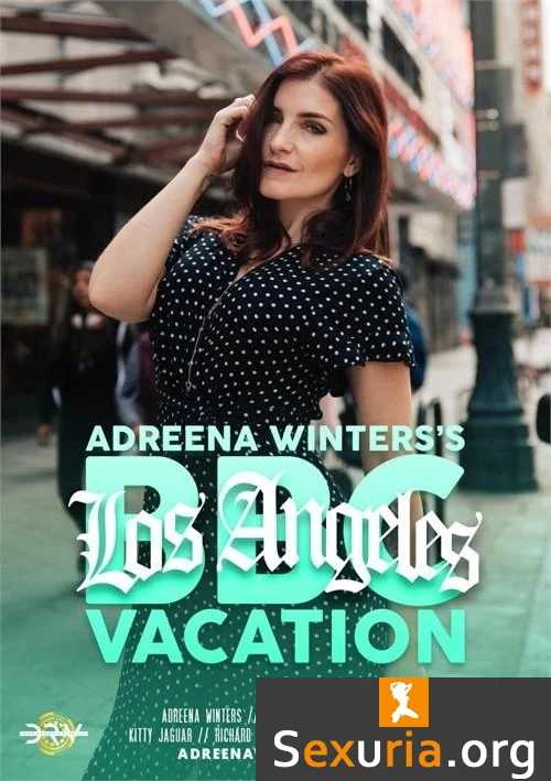Adreena Winter's Los Angeles BBC Vacation