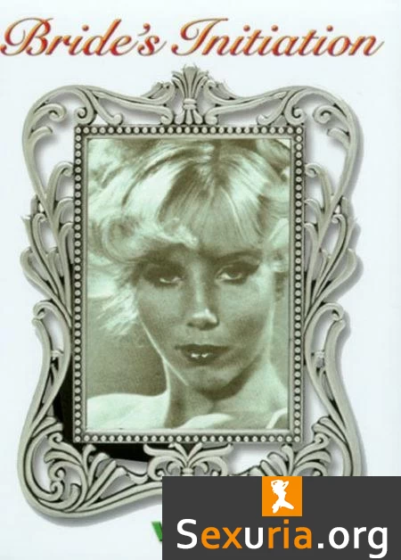 Bride's Initiation -1972-