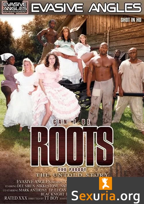 Can't Be Roots XXX Parody: The Untold Story - 720