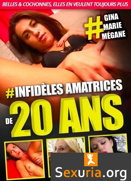 Infideles amatrices de 20 ans (2020)