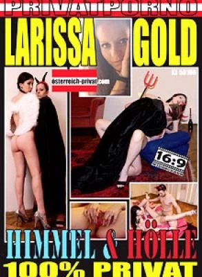 Larissa Gold - Himmel & Holle 720p