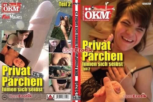 ÖKM - Privat Pärchen Filmen Sich Selbst Teil 2