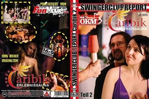 ÖKM - Swingerclubreport Caribik Erlebnissauna Teil 2