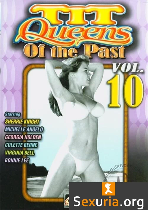 Tit Queens Of The Past Vol. 10