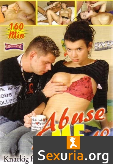 Abuse Me 10 Knackig frisch und doch verdorben