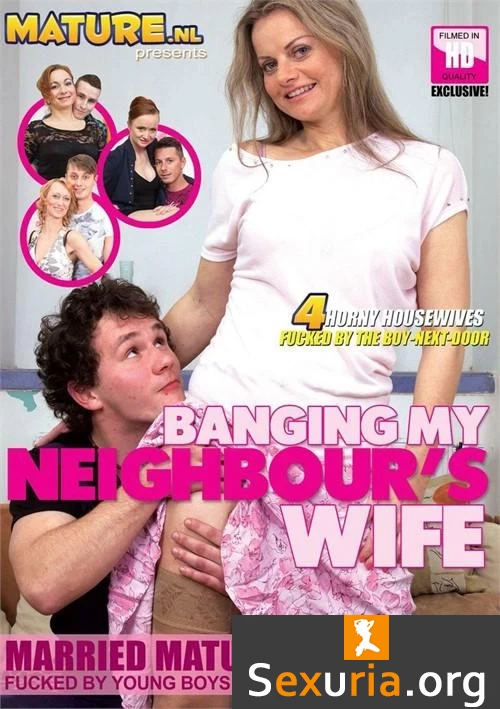 Banging My Neighbour's Wife