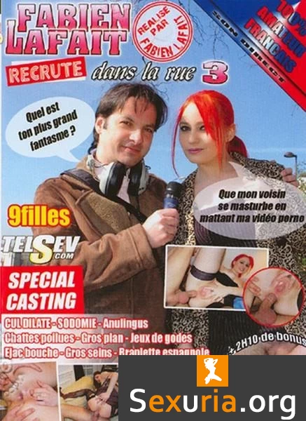 Fabien Lafait Recrute Dans La Rue 3 (Year 2012)