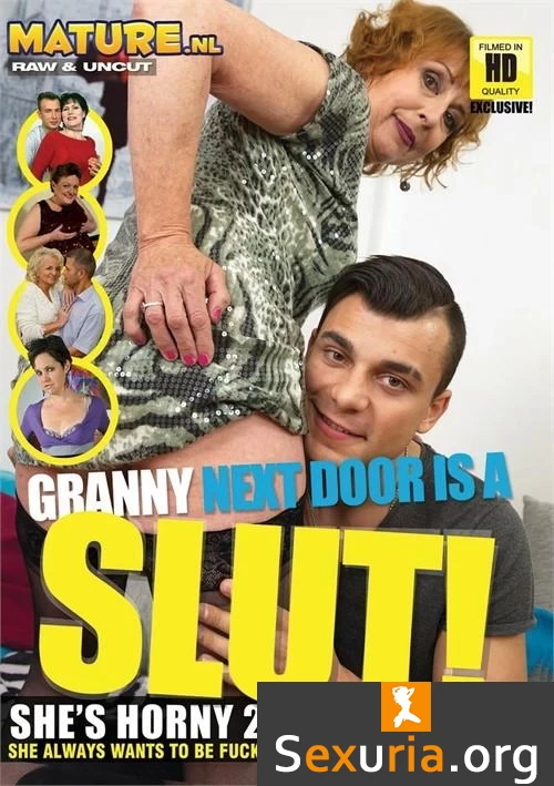 Granny Next Door Is A Slut