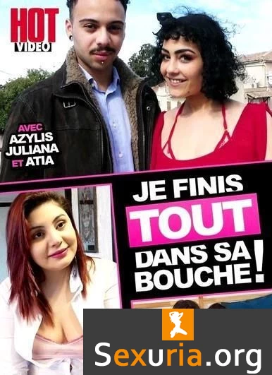 Je Finis Tout Dans sa Bouche (2022) (720p)