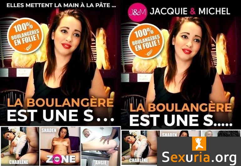 La Boulangere Est Une S