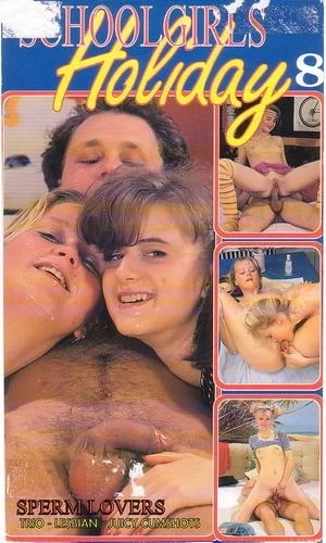Schoolgirls Holiday 8 Sperm Lovers