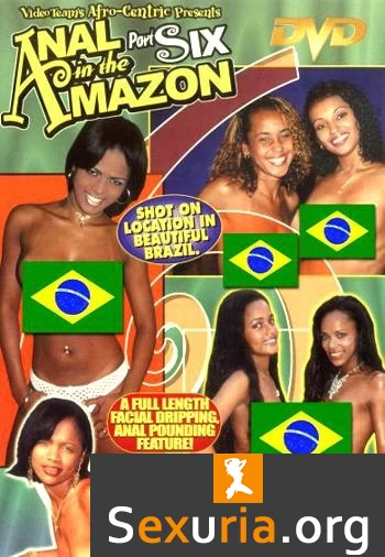 Anal in the Amazon 6