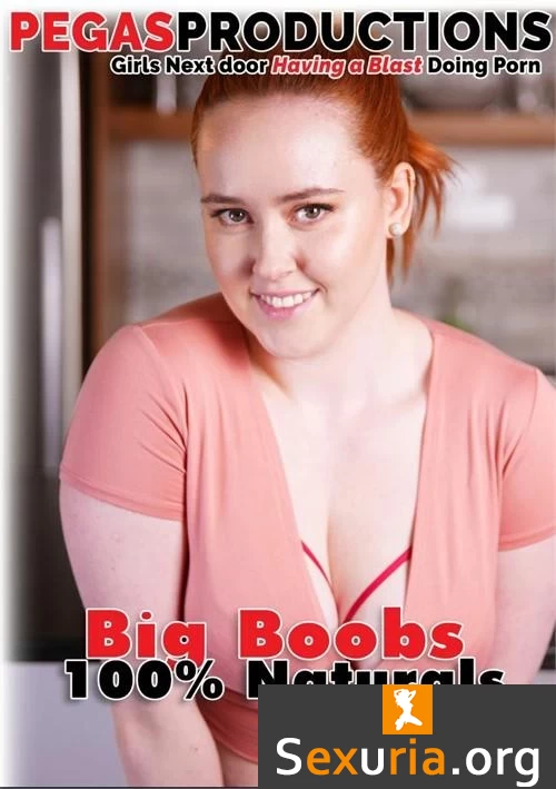 Big Boobs 100% Naturals Vol 3