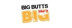 Big Butts Like It Big - MegaPack