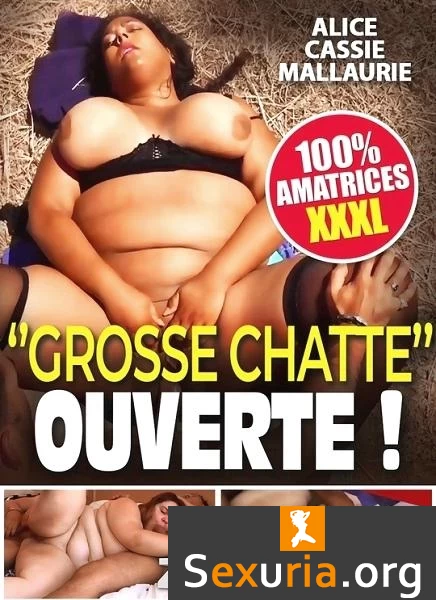 Grosse chatte ouverte (Year 2020 / 720p)