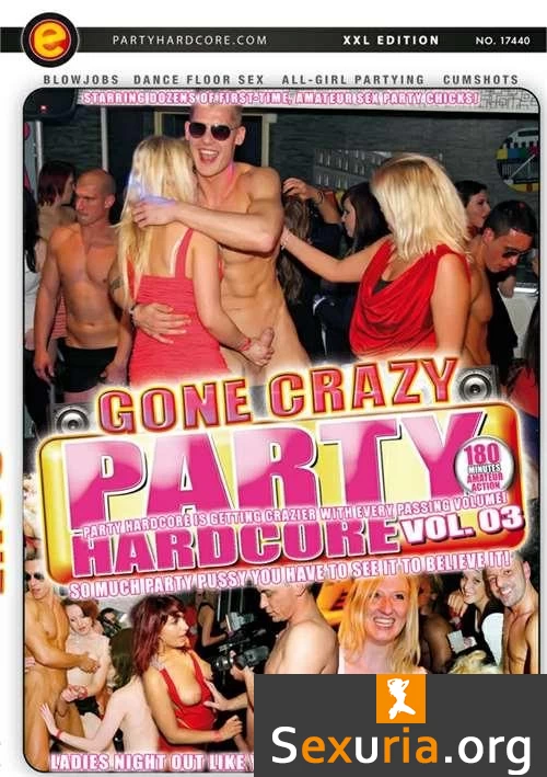 Party Hardcore Gone Crazy Vol. 3