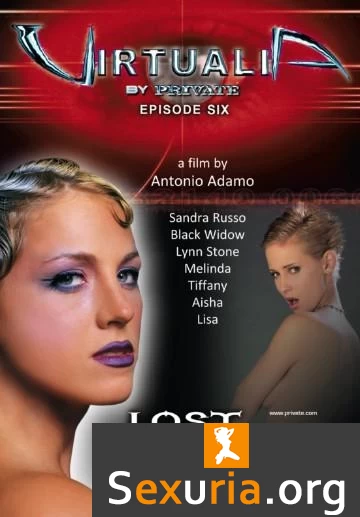 Virtualia Episode 6 Lost in Sex