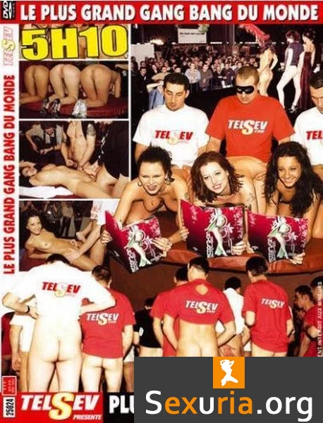 Le plus Grand gang bang du monde / Eroticon: the greatest gangbang (Year 2002)