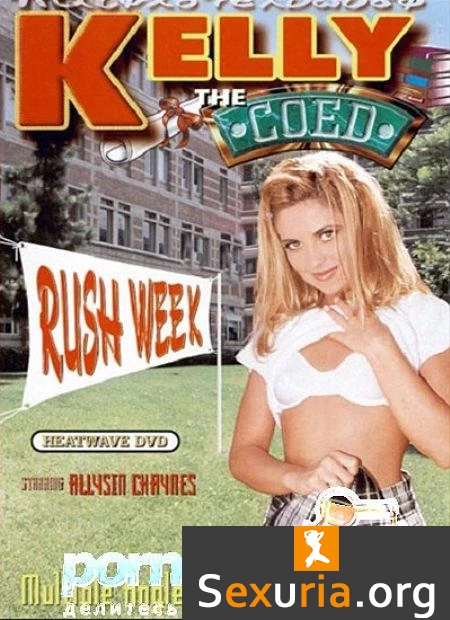 Kelly the Coed - Rush Week -1998-