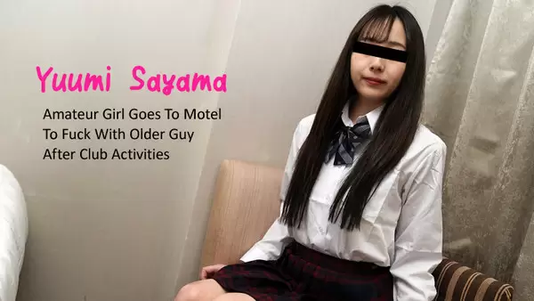 Yuumi Sayama - Amateur Girl Goes To Motel To Fuck With Older Guy After Club Activities 1080p