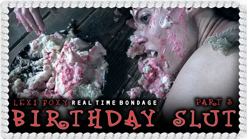 Lexi Foxy - Birthday Slut Part 3 720p