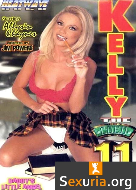 Kelly the Coed 11 - Daddys Little Angel