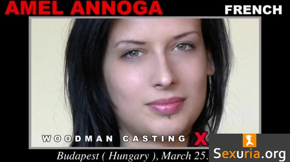 Woodman Casting X - Amel Annoga [1080p]