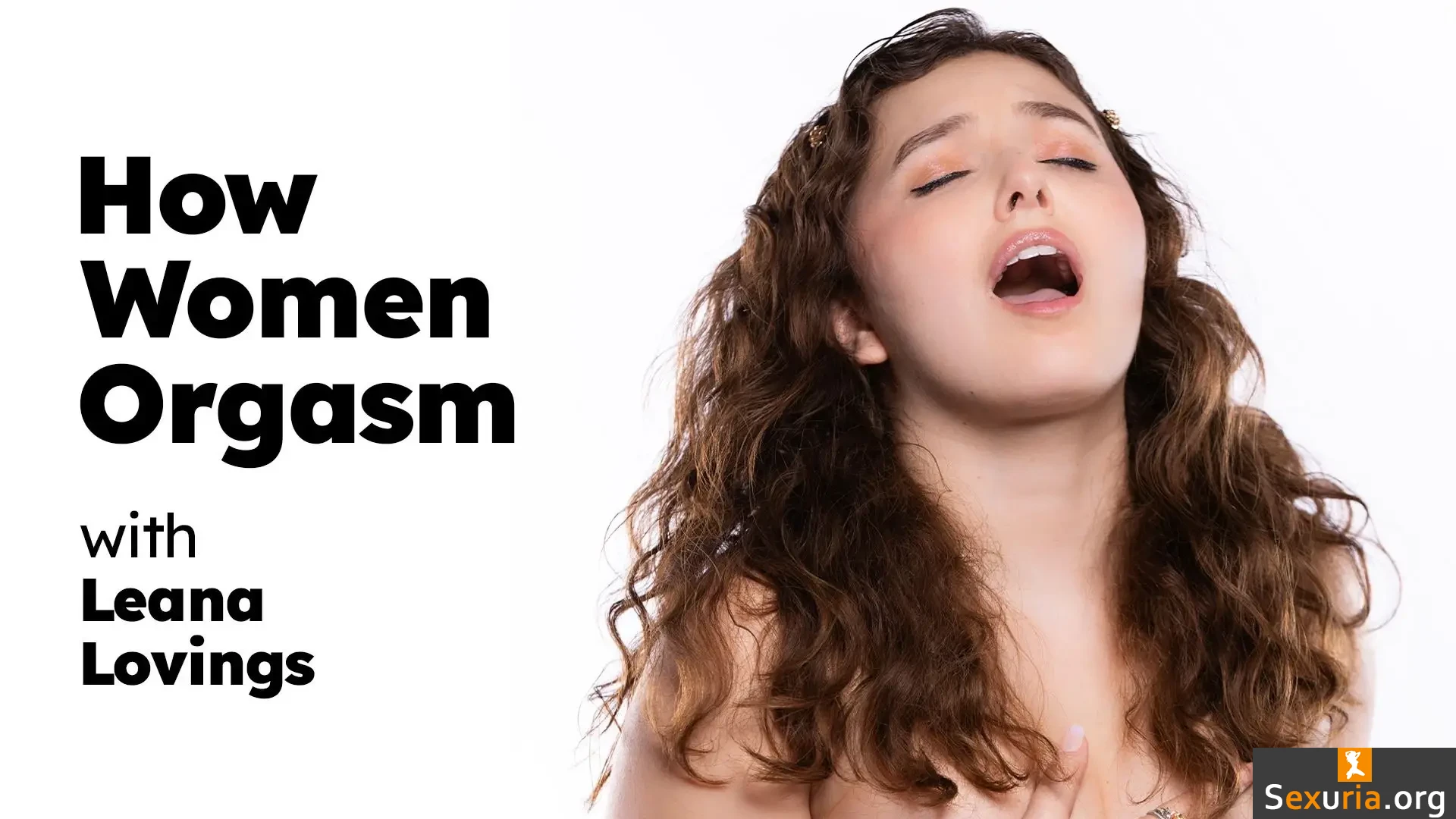 How Women Orgasm - Leana Lovings [1080p]