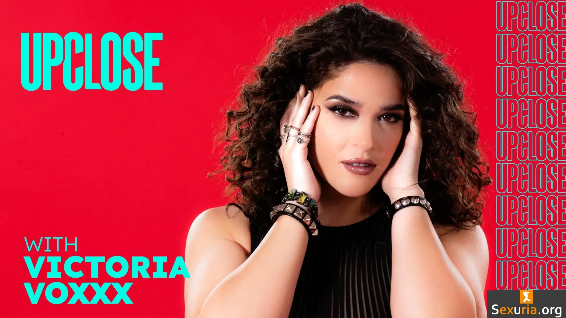 Up Close - Victoria Voxxx [1080p]