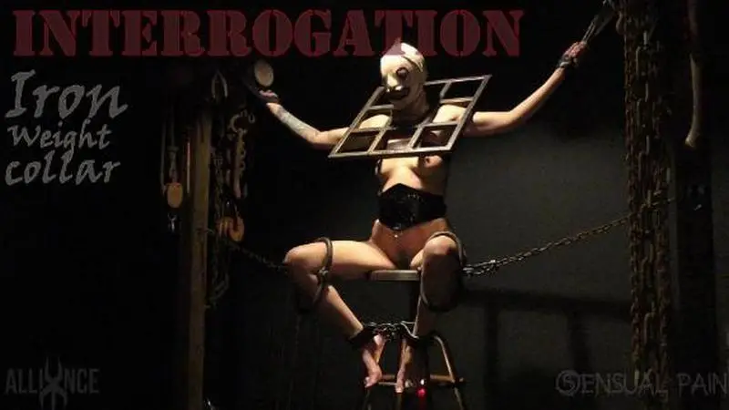 Interrogation - Iron Weight Collar 1080p